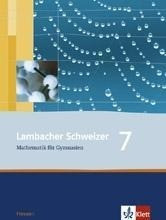 Lambacher Schweizer. 7. Schuljahr. Schülerbuch. Hessen