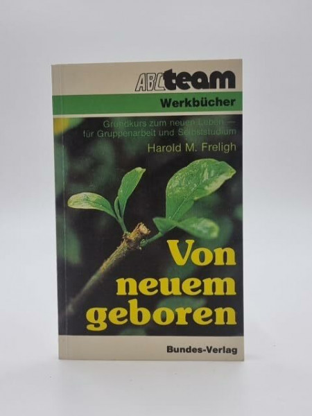 Von neuem geboren
