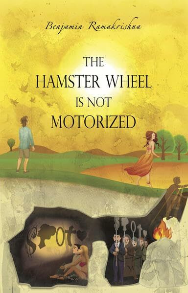 The Hamster Wheel Is Not Motorized: Busting 22 myths that seemingly restrain us from being fully alive