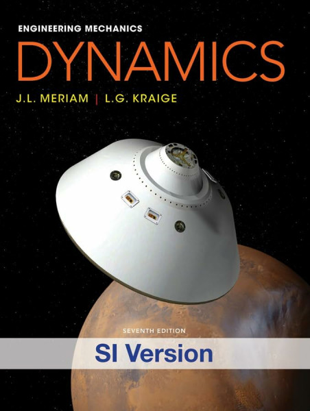 Engineering Mechanics: Dynamics, SI Version