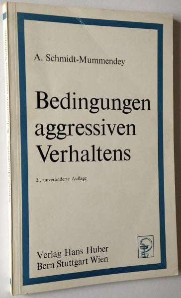 Bedingungen aggressiven Verhaltens