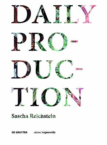 De Gruyter Daily Production, Tradition As Remake / Tradition Als Remake (Edition Angewandte)