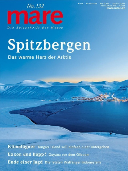 mare - Die Zeitschrift der Meere / No. 132 / Spitzbergen