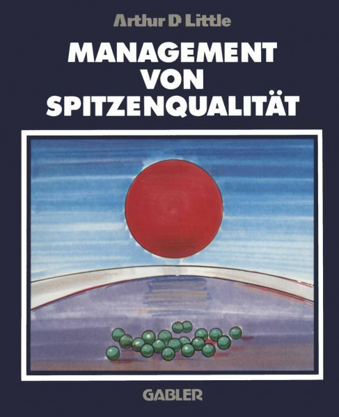 Management von Spitzenqualität