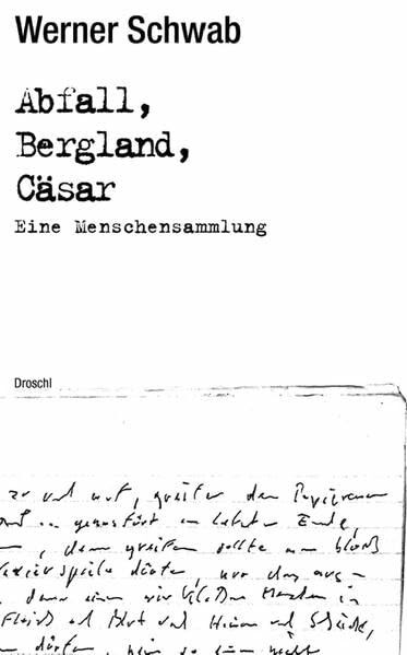Abfall Bergland Cäsar: Eine Menschensammlung. Werke Band 2