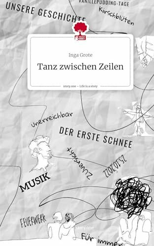 Tanz zwischen Zeilen. Life is a Story - story.one