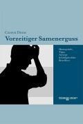 Vorzeitiger Samenerguß