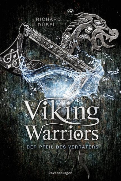 Viking Warriors, Band 3: Der Pfeil des Verräters