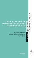 Die Kirchen und die Verbrechen im nationalsozialistischen Staat