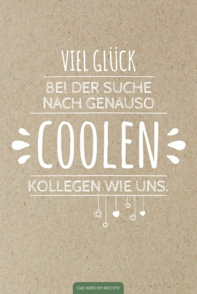 Viel Glück bei der Suche nach genauso coolen Kollegen wie uns: Lustiges Notizbuch für Abschied Kollege / Kollegin | Witziges Geschenk als alternative ... | Geschenk bei Jobwechsel oder Ruhestand