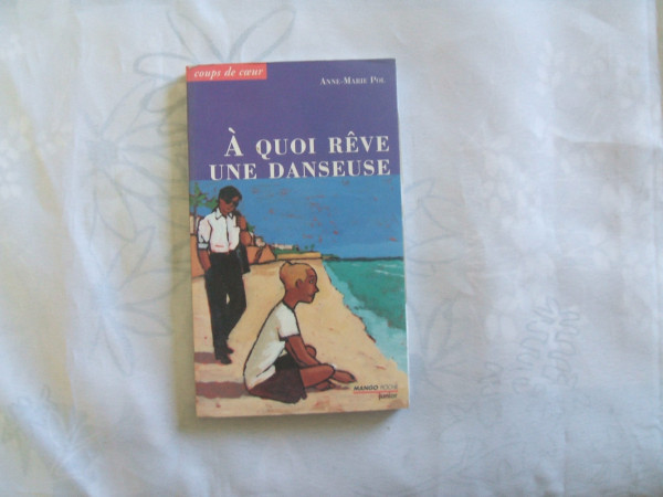 A QUOI REVE UNE DANSEUSE ?