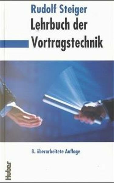 Lehrbuch der Vortragstechnik