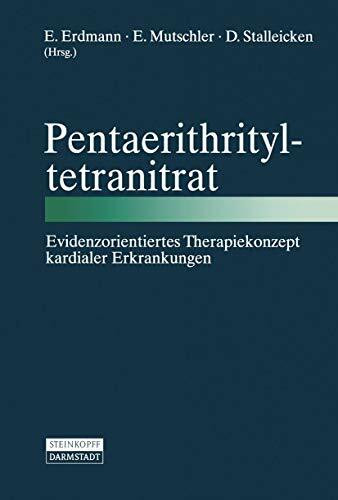 Pentaerithrityltetranitrat: Evidenzorientiertes Therapiekonzept kardialer Erkrankungen