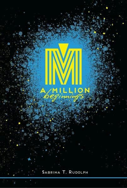 A Million Beginnings