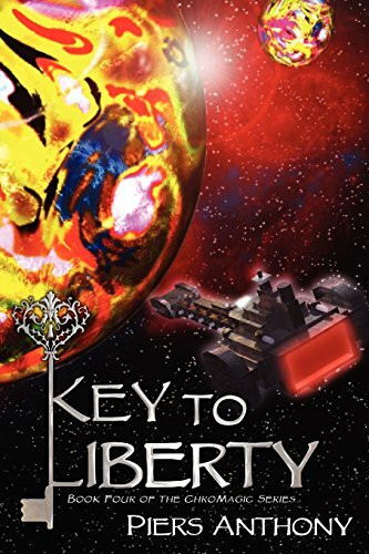 Key to Liberty (Chromagic, Band 4)