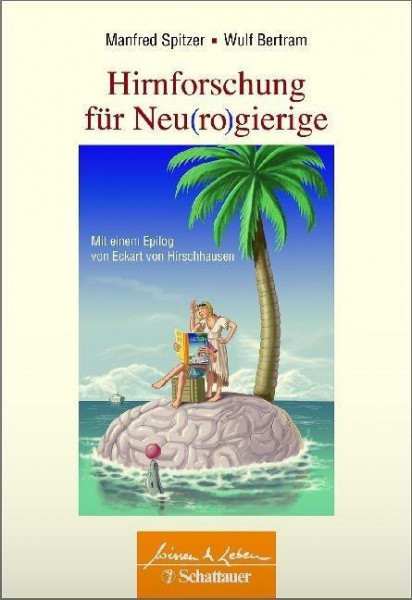 Hirnforschung für Neu(ro)gierige