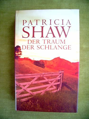 Der Traum der Schlange : Roman
