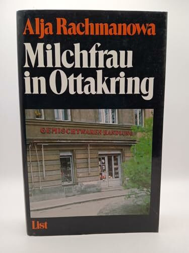Milchfrau in Ottakring. Tagebuch einer russischen Frau