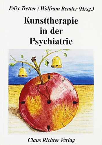 Kunsttherapie in der Psychiatrie