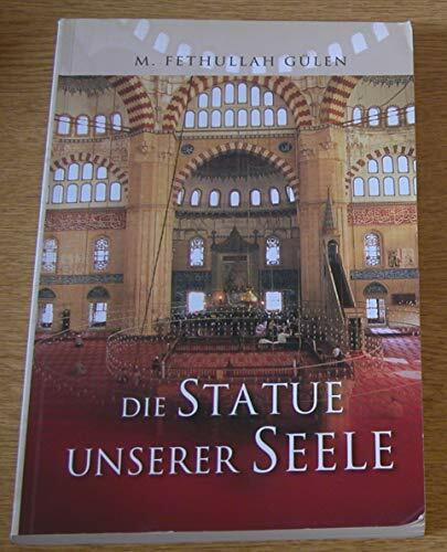 Die Statue unserer Seele