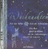 Weihnachten - Zeit der Stille, Zeit der Sehnsucht