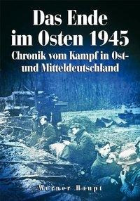 Das Ende im Osten 1945