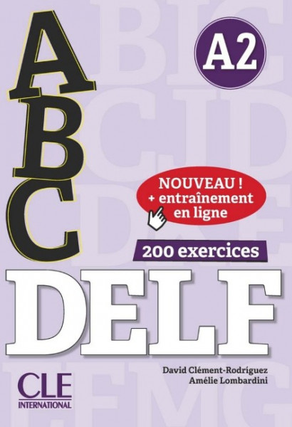 ABC DELF. Niveau A2. Buch+Audio-CD+Online-Übungen