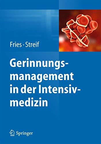 Gerinnungsmanagement in der Intensivmedizin