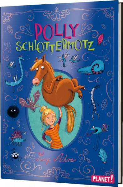 Polly Schlottermotz 1: Polly Schlottermotz