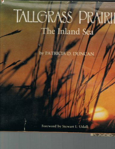 Tallgrass Prairie: The Inland Sea