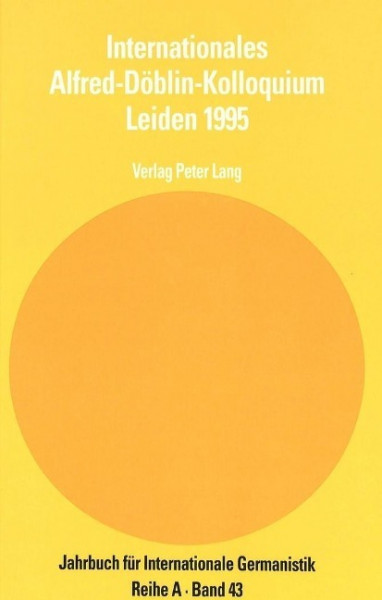 Internationales Alfred-Döblin-Kolloquium Leiden 1995