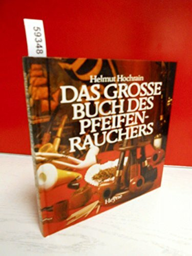 Das große Buch des Pfeifenrauchers