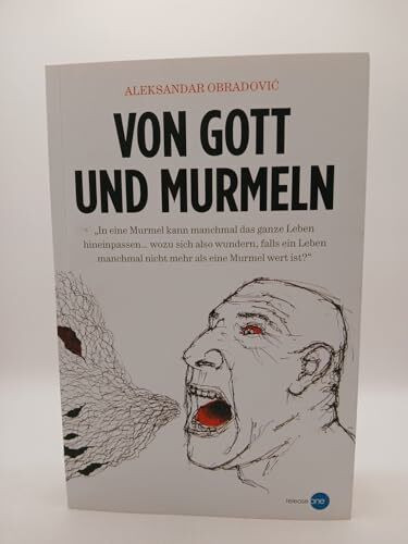 Von Gott und Murmeln