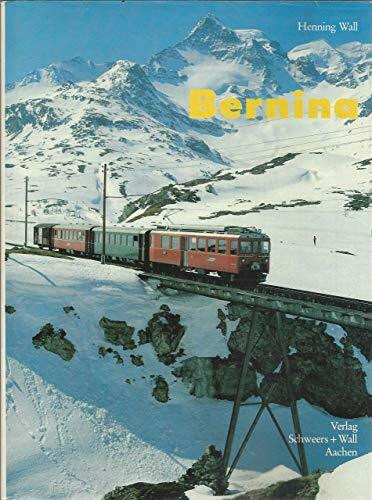 Bernina. Vom Engadin ins Veltlin