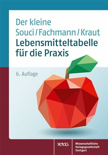 Lebensmitteltabelle für die Praxis: Der kleine Souci/Fachmann/Kraut