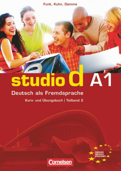 Studio d - Deutsch als Fremdsprache - Grundstufe - A1: Teilband 2: Kurs- und Übungsbuch mit Lerner-Audio-CD - Hörtexte der Übungen und des Modelltests ... 1 (Studio d, Grundstufe, A1: Teilband 2)