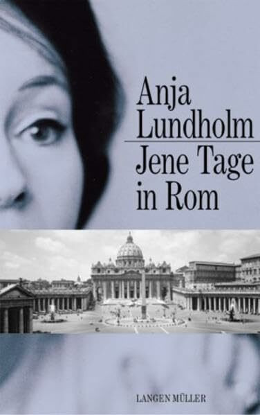 Jene Tage in Rom: Roman