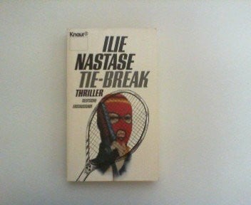 Tie-Break (Knaur Taschenbücher. Romane, Erzählungen)