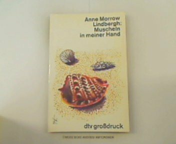 dtv Muscheln In Meiner Hand, Eine Antwort Auf Die Konflikte Unseres Daseins