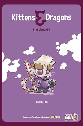 Kittens & Dragons: The Choukra