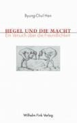 Hegel und die Macht