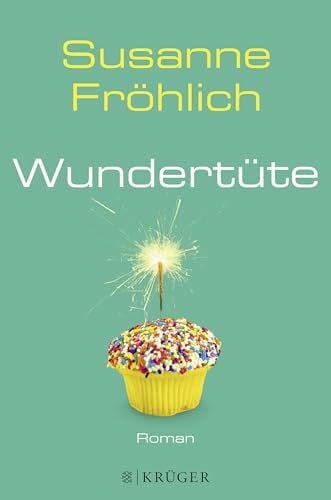 Wundertüte: Roman (Ein Andrea Schnidt Roman, Band 7)