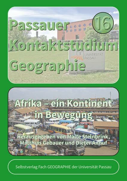 Afrika – ein Kontinent in Bewegung (Passauer Kontaktstudium Geographie)