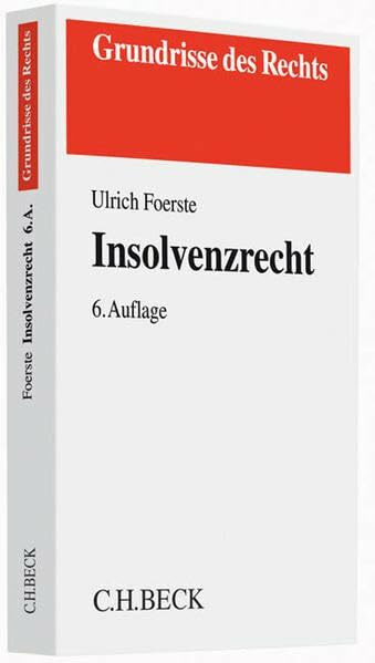 Insolvenzrecht (Grundrisse des Rechts)