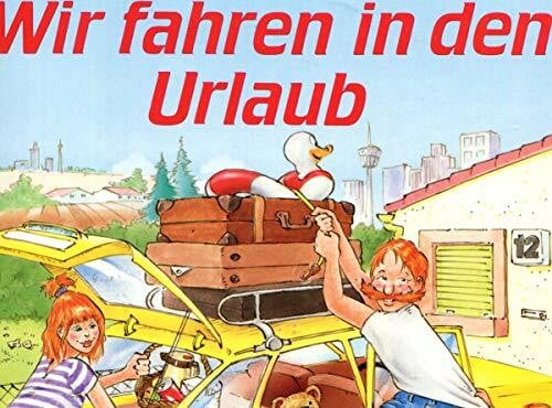 Wir fahren in den Urlaub