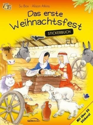 Das erste Weihnachtsfest: Stickerbuch