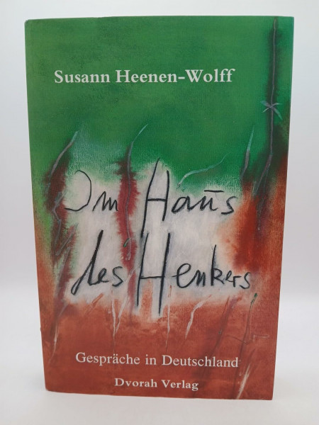 Im Haus des Henkers. Gespräche in Deutschland