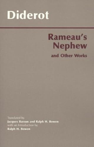 Rameau's Nephew, and Other Works (Hackett Classics)