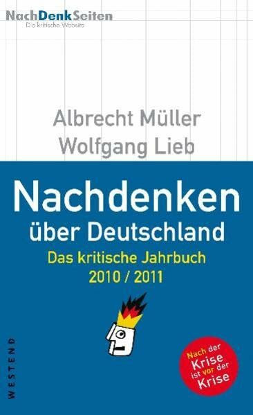 Nachdenken über Deutschland: Das kritische Jahrbuch 2010/2011