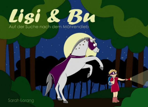 Lisi & Bu - Auf der Suche nach dem Möhrendieb